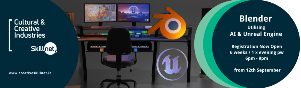 Cultural & Creative Industries Skillnet edit suite with orange Blender & Unreal Engine logos in the foreground