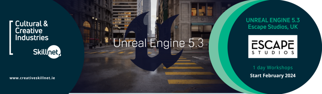 Unreal Engine Workshops | From Feb 2024